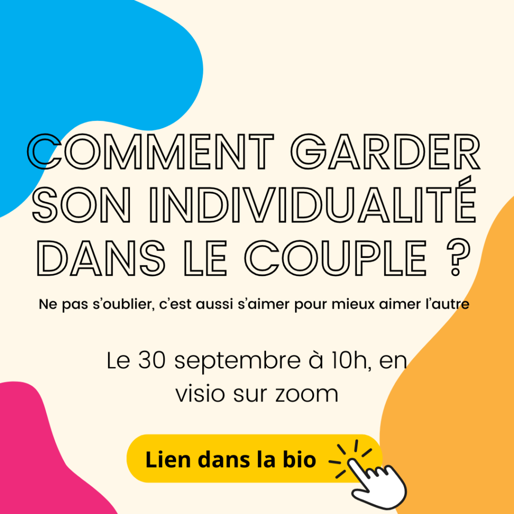 Replay de l'atelier sur l'individualité au sein du couple